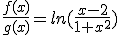 \frac{f(x)}{g(x)}=ln(\frac{x-2}{1+x^2})